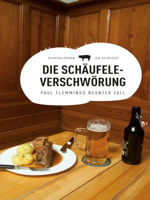 cover image of Die Schäufele-Verschwörung